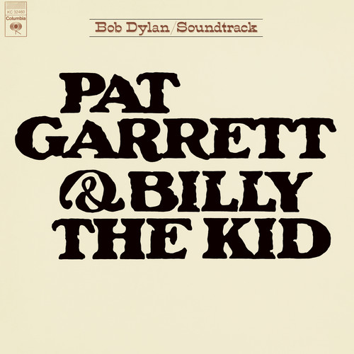 BOB DYLAN - PAT GARRETT & BILLY THE KID (LP - 1973)