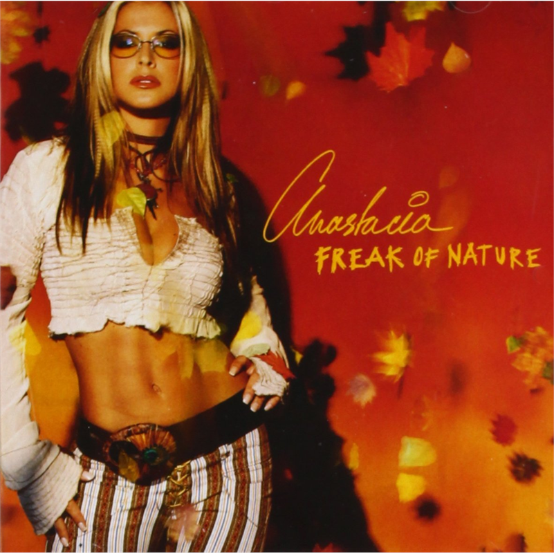 ANASTACIA - FREAK OF NATURE