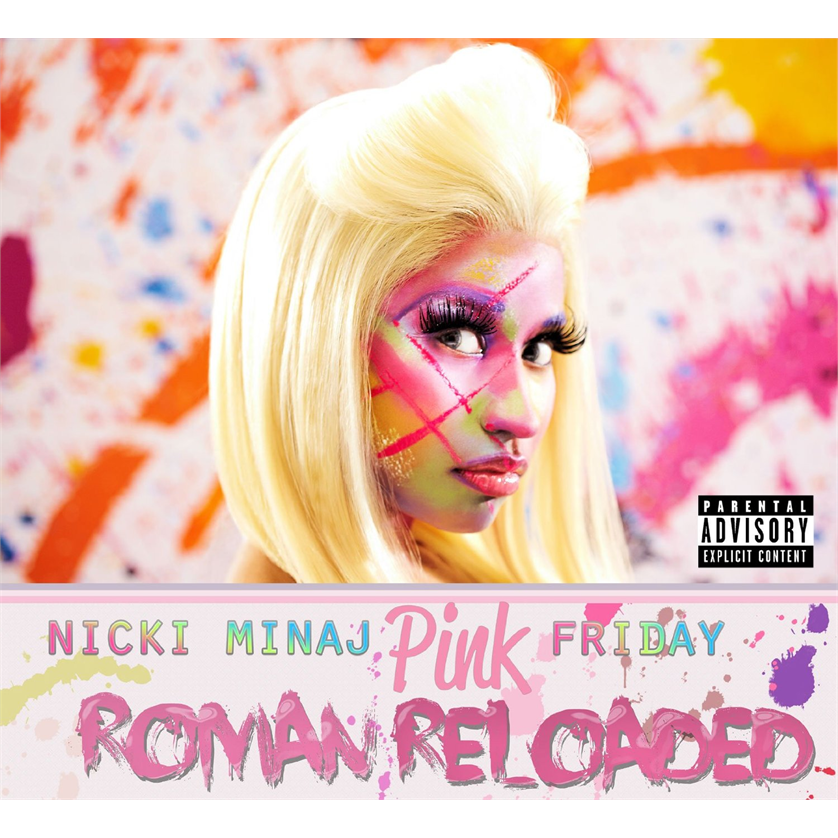 NICKI MINAJ - PINK FRIDAY: ROMAN RELOADED (2012 - DELUXE)