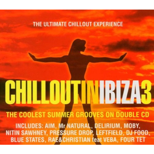 ARTISTI VARI - CHILL OUT IN IBIZA 3