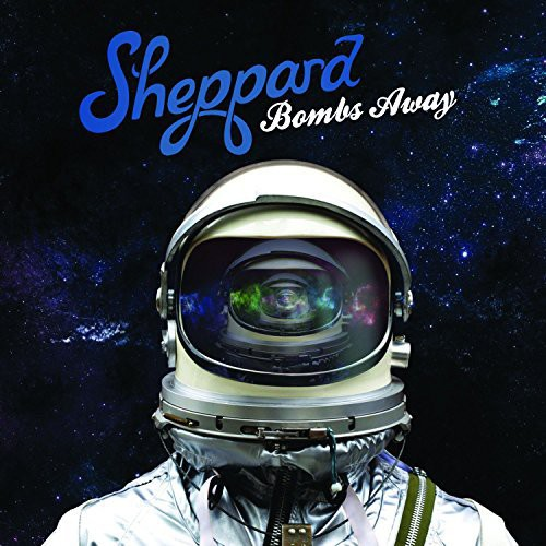 SHEPPARD - BOMBS AWAY