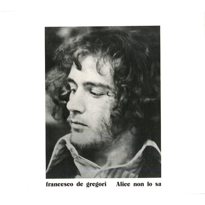 FRANCESCO DE GREGORI - ALICE NON LO SA