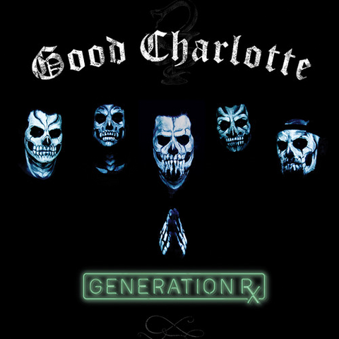 GOOD CHARLOTTE - GENERATION RX (2018)