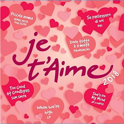 ARTISTI VARI - JE T'AIME 2018