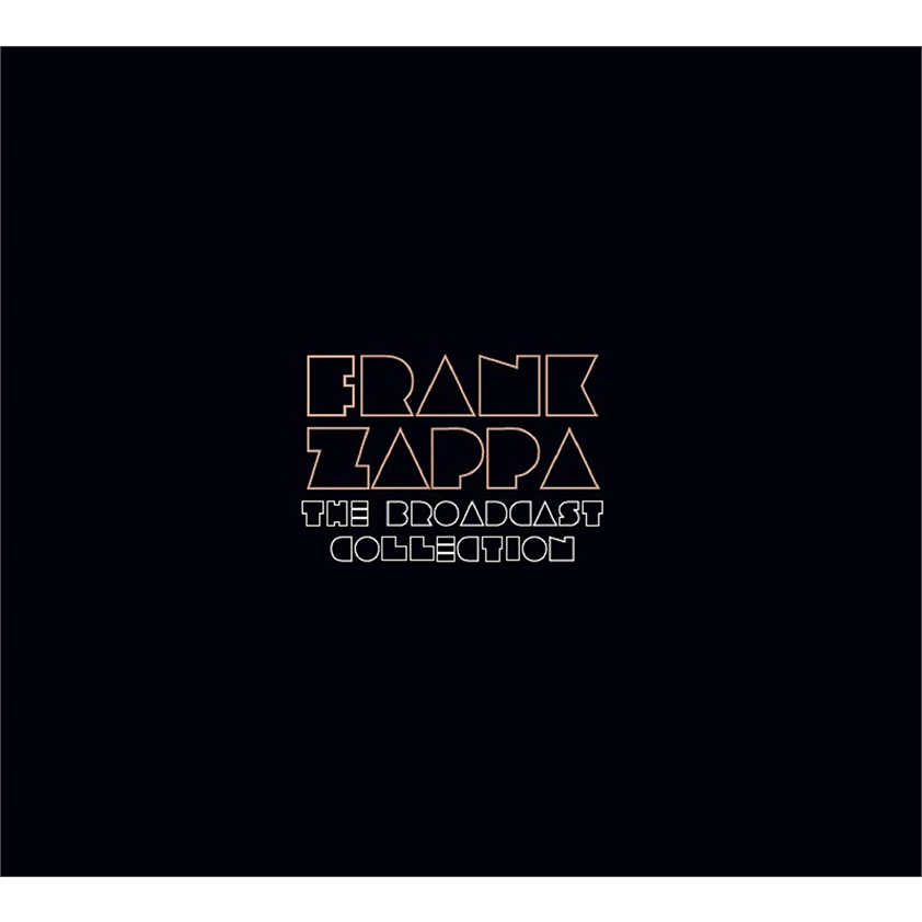 FRANK ZAPPA - THE BROADCAST COLLECTION (3LP – LTD ED BOX – 2018)
