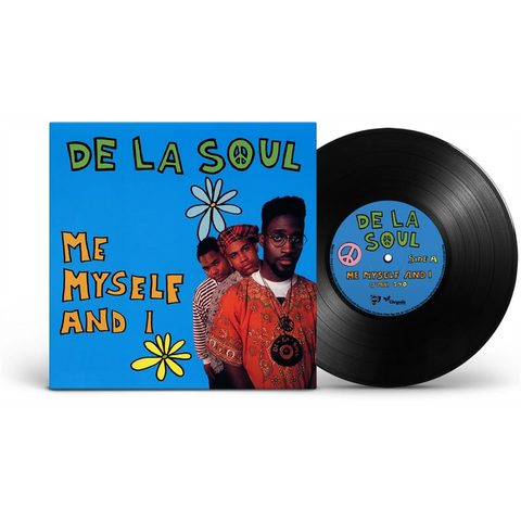 DE LA SOUL - ME, MYSELF AND I (7'' - REM23 - 1989)