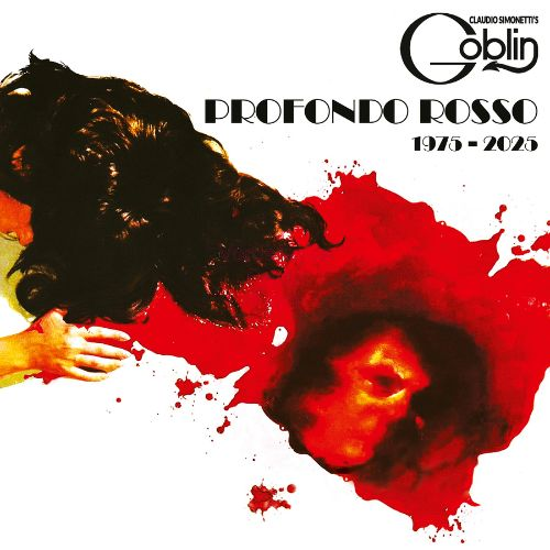GOBLIN - PROFONDO ROSSO (LP - 50TH ANN | LIQUID VINYL | REM25 - 1975)