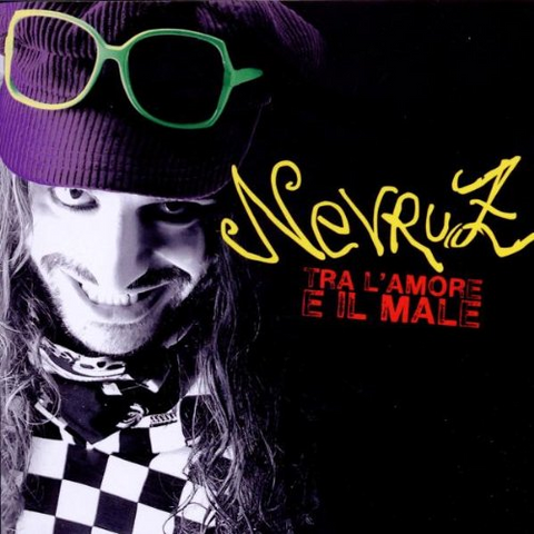 NEVRUZ - TRA L'AMORE E IL MALE (2010)