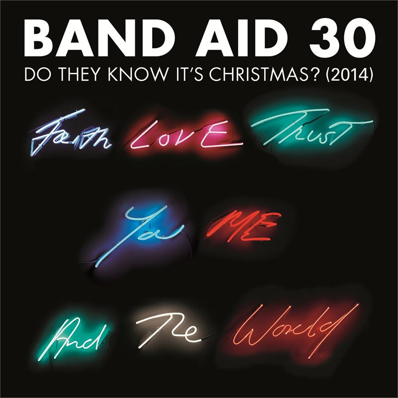 BAND AID 30 - DO THEY KNOW IT'S CHRISTMAS? (2014)
