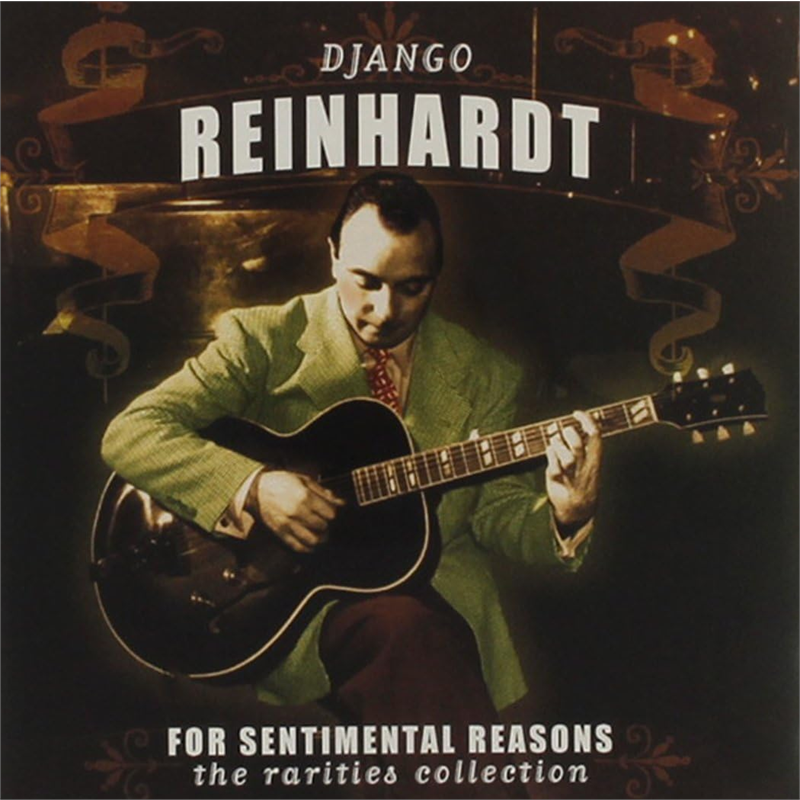 DJANGO REINHARDT - FOR SENTIMENTAL REASONS (2013 - RARITIES)