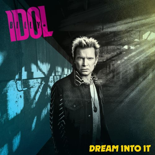 BILLY IDOL - DREAM INTO IT (2025)