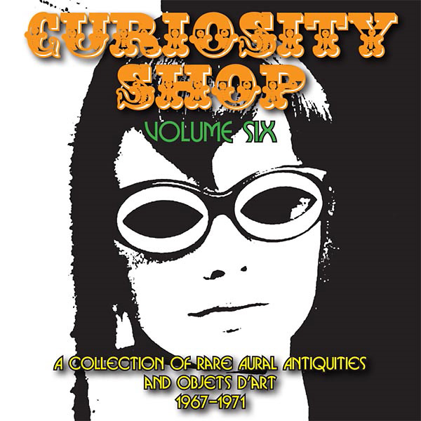 ARTISTI VARI - CURIOSITY SHOP  - VOLUME SIX