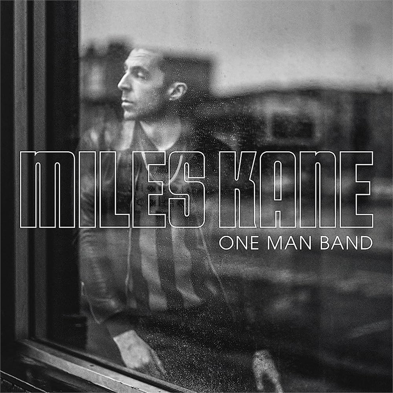 MILES KANE - ONE MAN BAND (LP - 2023)
