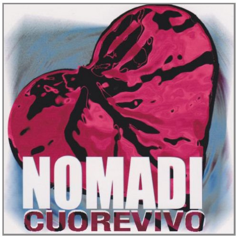 NOMADI - CUORE VIVO