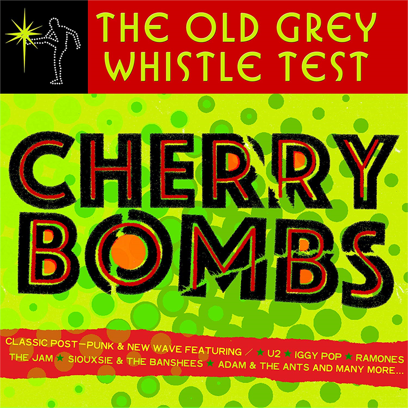 OLD GREY WHISTLE TEST - CHERRY BOMBS (2018 -3CD)