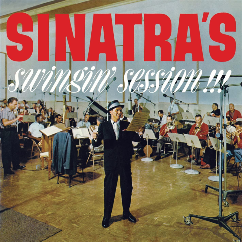 FRANK SINATRA - SINATRA'S SWINGIN' SESSIONS (2022)