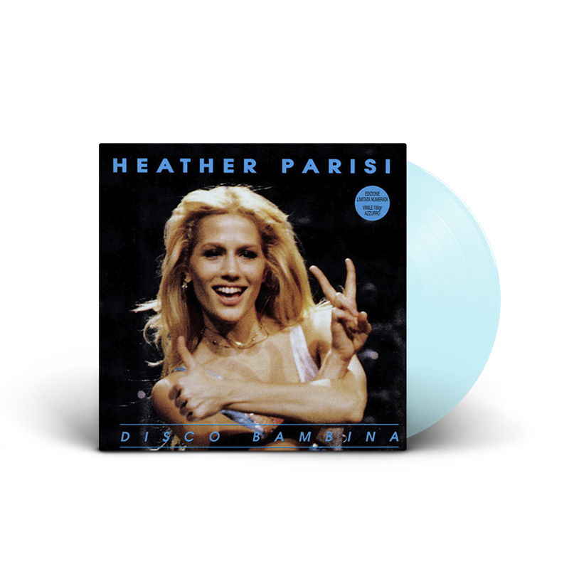 HEATHER PARISI - DISCO BAMBINA (LP - AZZURRO | 500 COPIE | REM23 - 1983)