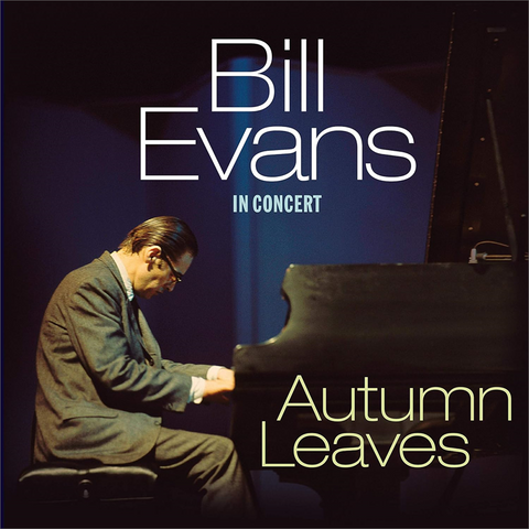 BILL EVANS - AUTUMN LEAVES IN CONCERT (LP - 2024)