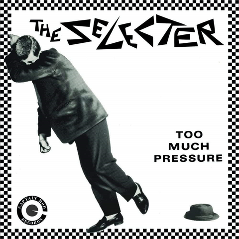 SELECTER - TOO MUCH PRESSURE (LP+7'' - DELUXE | 40TH ANN - 1980)
