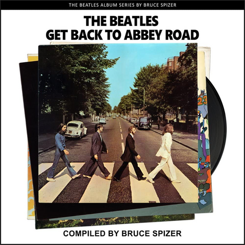 THE BEATLES - GET BACK TO ABBEY ROAD: THE BEATLES ALBUM (LIBRO)