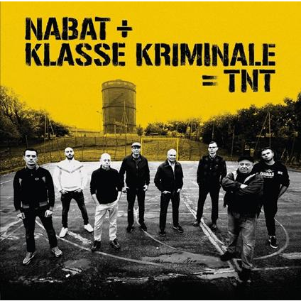 NABAT + KLASSE KRIMINALE - TNT (7'' - GIALLO - 2022)