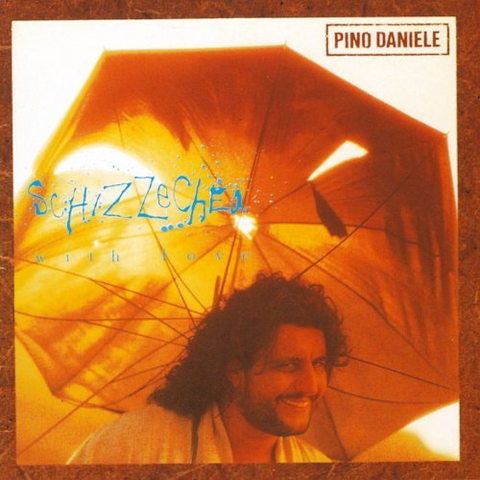 PINO DANIELE - SCHIZZECHEA WITH LOVE (LP - REM18 - 1988)