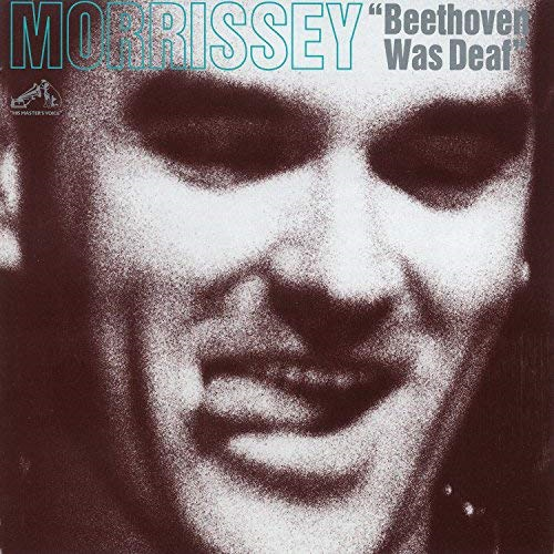 MORRISSEY - BEETHOVEN WAS DEAF (1993 - LIVE ALBUM)