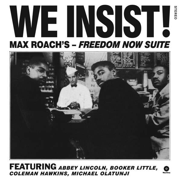 MAX ROACH - WE INSIST! (LP - 1960)