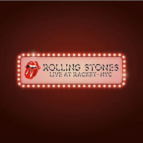 THE ROLLING STONES - LIVE AT RACKET, NYC (LP - CLRD - RSD'24)