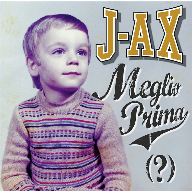 J-AX - MEGLIO PRIMA (2LP - REM22 - 2011)