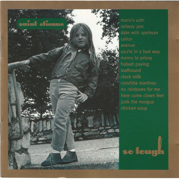 SAINT ETIENNE - SO TOUGH (1993)