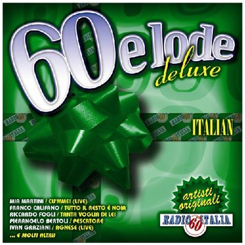 ARTISTI VARI - 60 E LODE DE LUXE ITALIANA (COMPILATION)