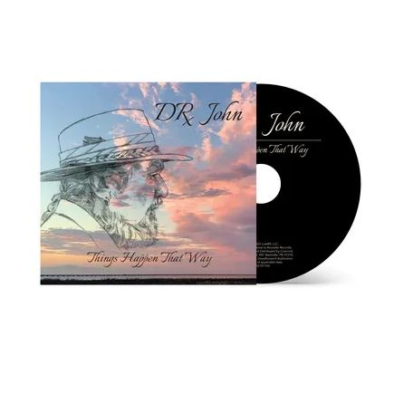 DR. JOHN - THINGS HAPPEN THAT WAY (2022)