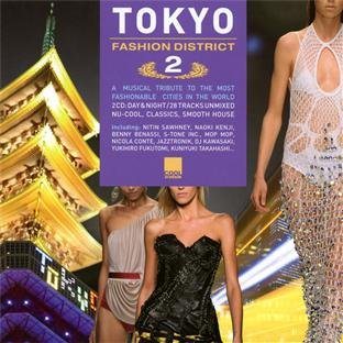 ARTISTI VARI - TOKYO FASHION DISTRICT 2