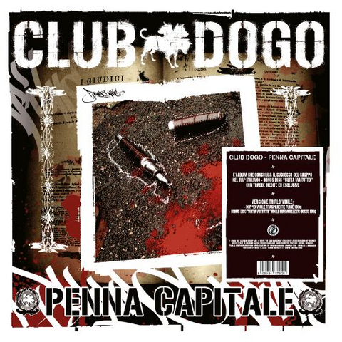 CLUB DOGO - PENNA CAPITALE (3LP - TRASPARENTE&ROSSO | REM25 - 2006)