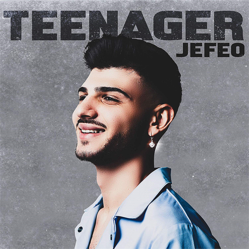 JEFEO - TEENAGER (2019 - AMICI)
