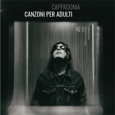 CAPPADONIA - CANZONI PER ADULTI (2022 - MUSICASSETTA)