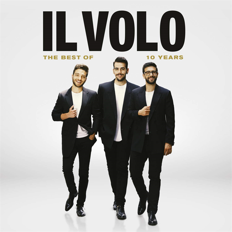 IL VOLO - 10 YEARS - THE BEST OF (2019)