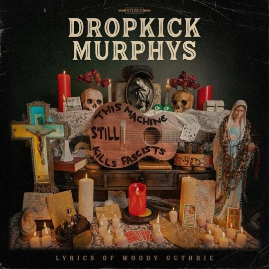 DROPKICK MURPHYS - THIS MACHINE STILL  KILLS FASCISTS (LP - TRASPARENTE - 2022)