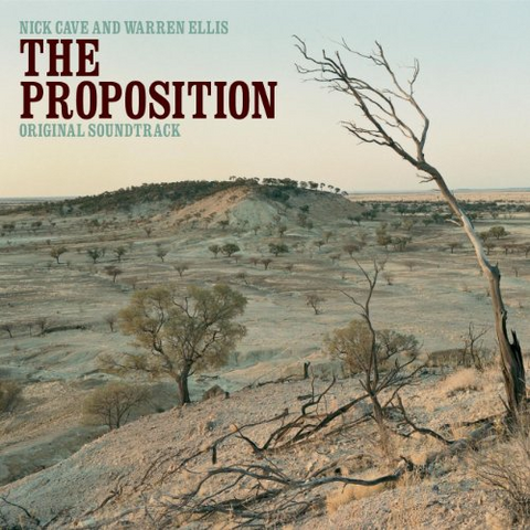 NICK CAVE & WARREN ELLIS - SOUNDTRACK - THE PROPOSITION (2005)