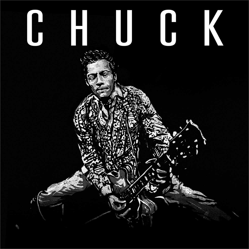 CHUCK BERRY - CHUCK (2017)
