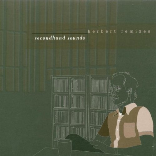 ARTISTI VARI - SECONDHAND SOUNDS HERBERT REMIXES