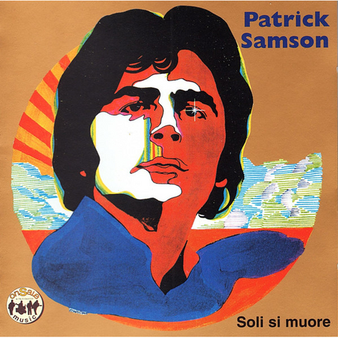 PATRICK SAMSON - SOLI SI MUORE