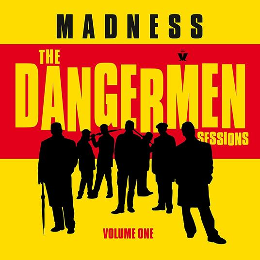 MADNESS - THE DANGERMEN SESSIONS VOL.1 (LP – REM22 – 2005)