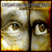L'INVASIONE DEGLI OMINI VERDI - 16 ANNI DOPO