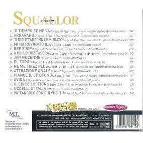 SQUALLOR - ARRAPAHO ...E MOLTE ALTRE