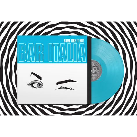 BAR ITALIA - SOME LIKE IT HOT (LP - AZZURRO | INDIE ONLY - 2025)
