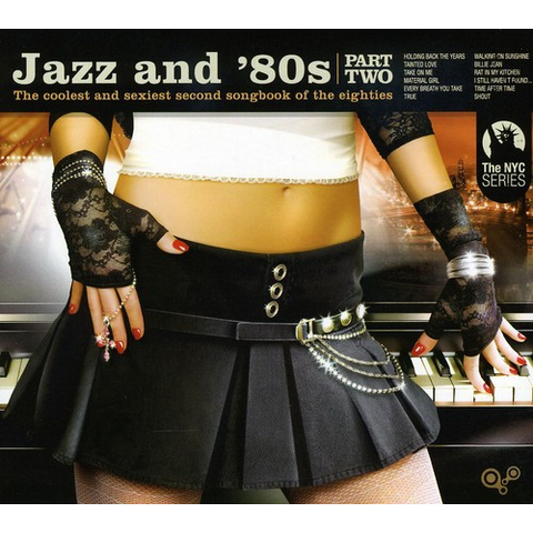 ARTISTI VARI - JAZZ AND '80S - PART 2