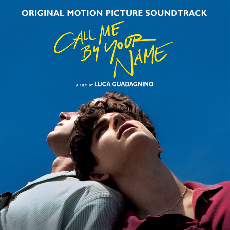CALL ME BY YOUR NAME - SOUNDTRACK - CALL ME BY YOUR NAME (2017)