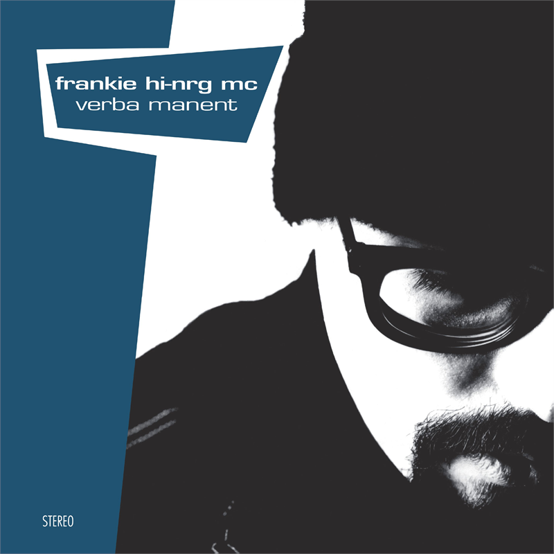 FRANKIE HI-NRG MC - VERBA MANENT (2LP - CLEAR | REMIX | REM25 - 1993)